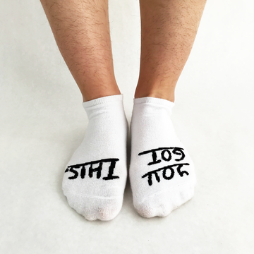 You Got This Socks